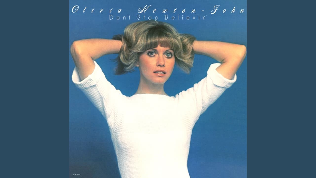 Olivia Newton-John Don't Stop Believin'