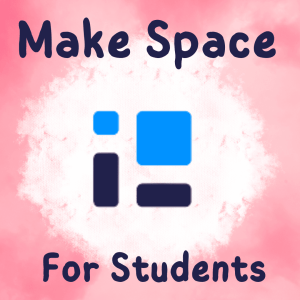 A Space for Students: SpacesEDU