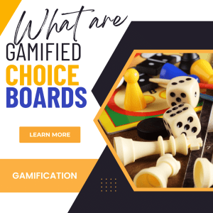 Gamified Choice Boards