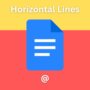 Draw the Line: How to Use the @ Symbol to Insert a Horizontal Line in Google Docs