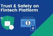 Digital Trust and Safety on Fintech