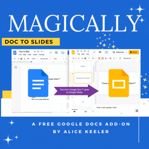 Google Doc Becomes Slides – Magically