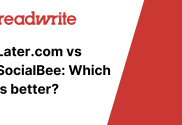 Later.com vs SocialBee